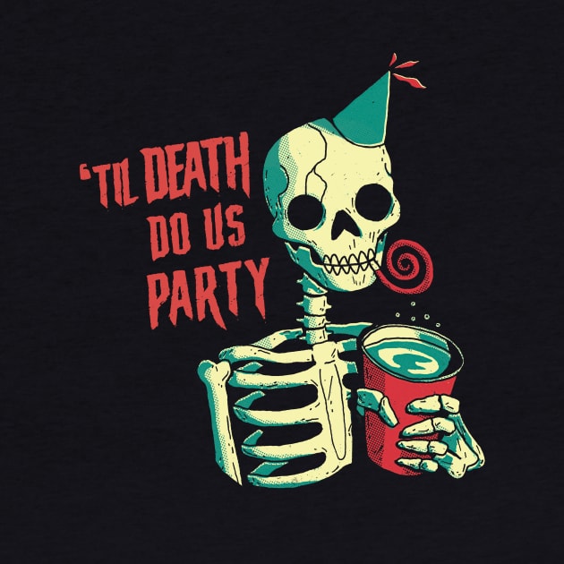Til Death Do Us Party by DinoMike